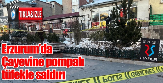 Çayevine pompalı tüfekle ateş açıp kaçtılar