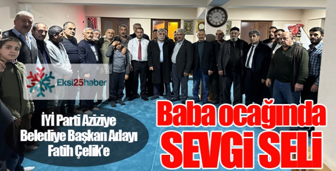 Çelik'e baba ocağında sevgi seli...