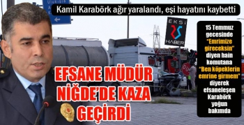 Efsane müdür kaza geçirdi... Eşi yaşamını yitirdi