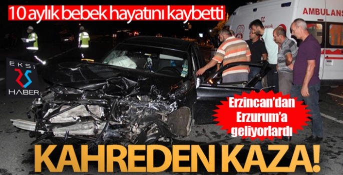 Erzincan-Erzurum karayolunda trafik kazası: 10 aylık bebek hayatını kaybetti, 7 yaralı