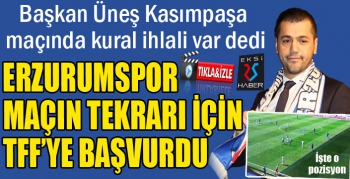Erzurumspor, Kasımpaşa maçının tekrarı için TFF'ye başvurdu...