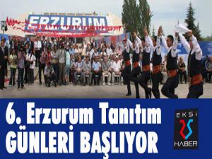 6. Erzurum Tanıtım Günleri başlıyor