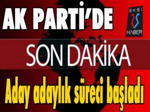 AK Parti'de aday adaylık süreci başladı