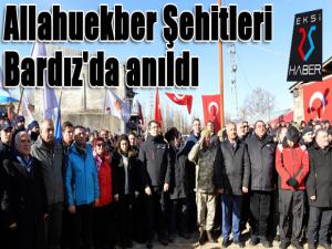 Allahuekber Şehitleri Bardız'da anıldı