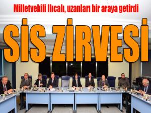 Ankarada SİS zirvesi...