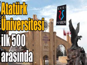 Atatürk Üniversitesi ilk 500 arasında 