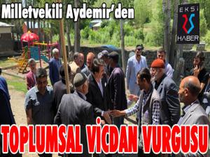 Aydemirden toplumsal vicdan vurgusu