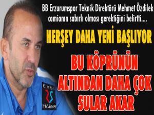 B.B. Erzurumspor teknik direktör Mehmet Özdilekle sözleşme imzaladı 