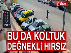 Bu da koltuk değnekli hırsız