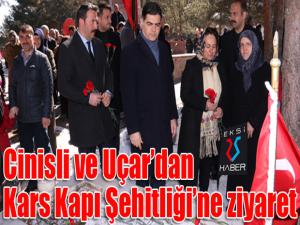 Cinisli ve Uçar'dan Kars Kapı Şehitliği'ne ziyaret...
