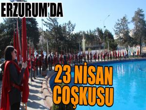 Erzurum'da 23 Nisan coşkusu...