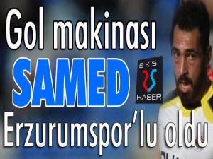 Gol makinası Samed Erzurumsporlu oldu...