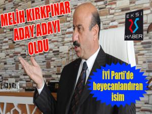 İşadamı Melih Kırkpınar İYİ Parti'den aday adayı oldu...