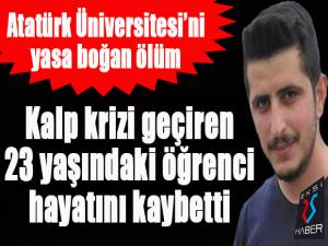 Kalp krizi geçiren 23 yaşındaki öğrenci hayatını kaybetti 