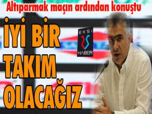 Mehmet Altıparmak: 2 gol atıp yenilmek üzücü