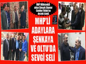 MHP'li adaylara Şenkaya ve Oltu'da sevgi seli