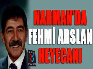 Narmanda Fehmi Arslan heyecanı