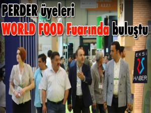 PERDER üyeleri WORLD FOOD Fuarında buluştu