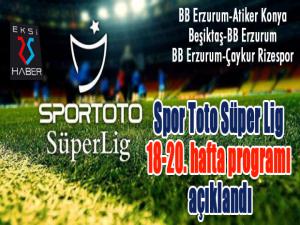 Spor Toto Süper Lig 18-20. hafta programı açıklandı