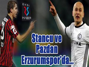 Stancu ve Pazdan Erzurumspor'da...