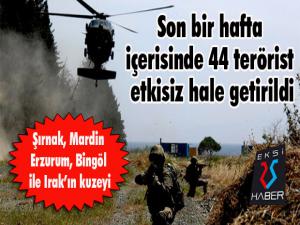 TSK: Son bir hafta içerisinde 44 terörist etkisiz hale getirildi 