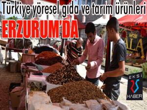 Türkiye yöresel gıda ve tarım ürünleri Erzurumda