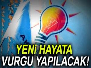 Yeni hayata vurgu yapılacak