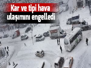 Kar ve tipi hava ulaşımını engelledi