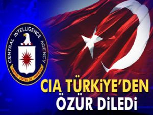 CIA Türkiye'den özür diledi