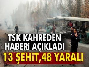TSK: 13 personel şehit, 48 personel yaralı