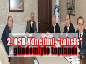 2. OSB Yönetimi, 