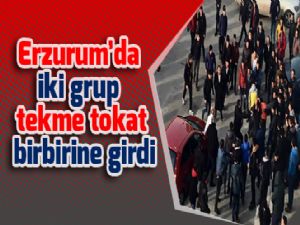 Erzurum'da iki grup tekme tokat birbirine girdi