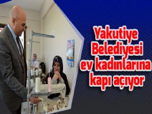 Yakutiye Belediyesi, ev kadınlarına kapı açıyor