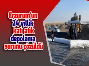 Erzurum'un 24 yıllık katı atık depolama sorunu çözüldü