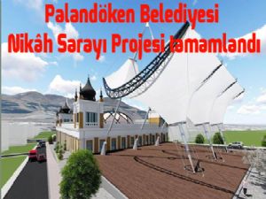 Palandöken Belediyesi Nikâh Sarayı Projesi tamamlandı