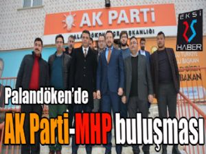 Palandöken'de AK Parti-MHP buluşması
