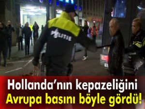 Hollanda'nın kepazeliğini Avrupa basını böyle gördü