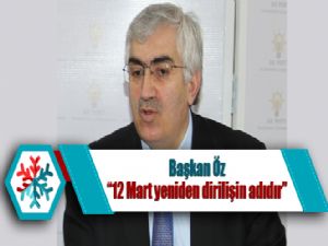 Başkan Öz: 