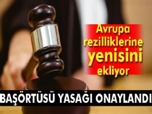 Avrupa Adalet Divanı, iş yerlerinde başörtüsü yasağını onayladı