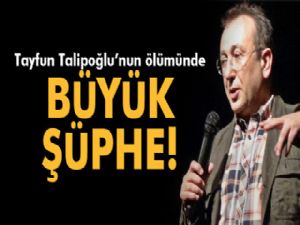 Tayfun Talipoğlu'nun ölümünde krem şüphesi!