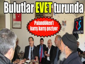 Başkan Bulutlar EVET turunda..