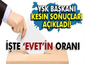 YSK, referandumun kesin sonuçlarını açıkladı