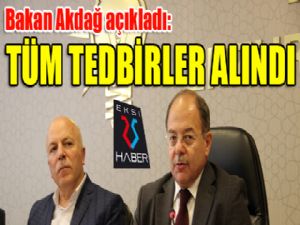 Bakan Akdağ: Tüm tedbirler alındı...