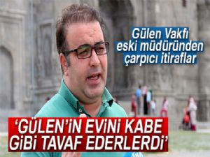 Gülen Vakfı eski müdüründen dikkat çeken itiraflar