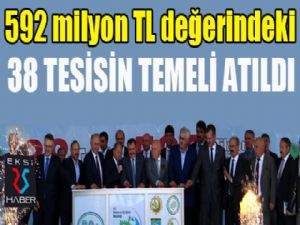 Erzurum'da 592 milyon TL değerindeki 38 tesisin temeli atıldı