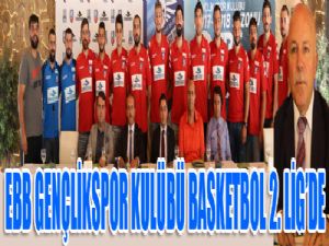 EBB Gençlikspor Kulübü Basketbol 2. Lig'de...