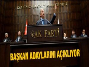 AK Parti başkan adaylarını açıklıyor