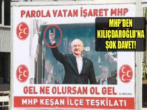 MHP'den Kılıçdaroğlu'na 'Ne olursan ol gel' daveti...