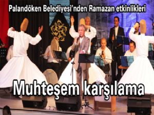 Muhteşem karşılama