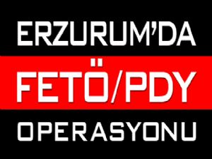 Erzurum'da FETÖ / PDY operasyonu: 12 gözaltı...